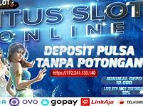 Agen Slot Deposit Pulsa Im3 Tanpa Potongan